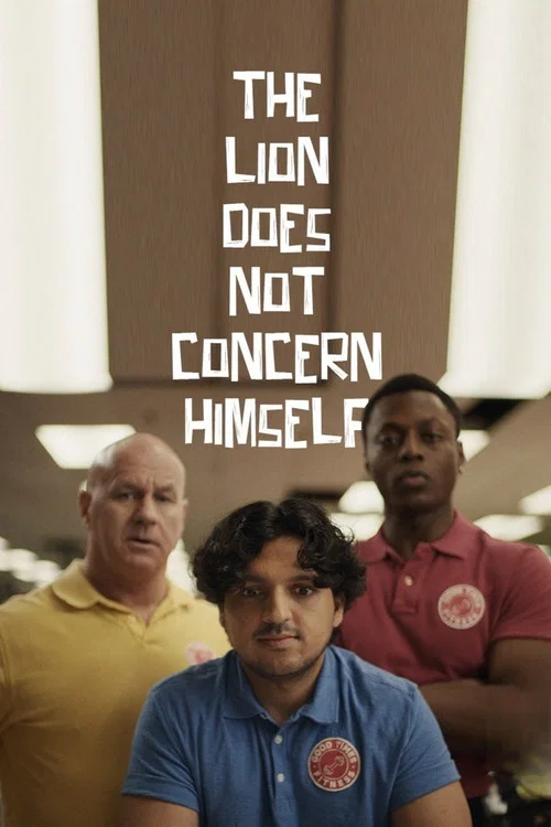 The Lion Does Not Concern Himself постер