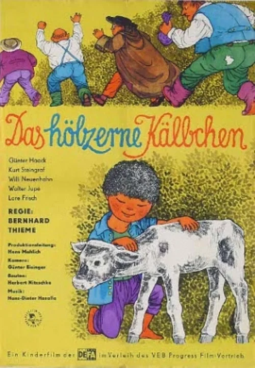 Das hölzerne Kälbchen постер