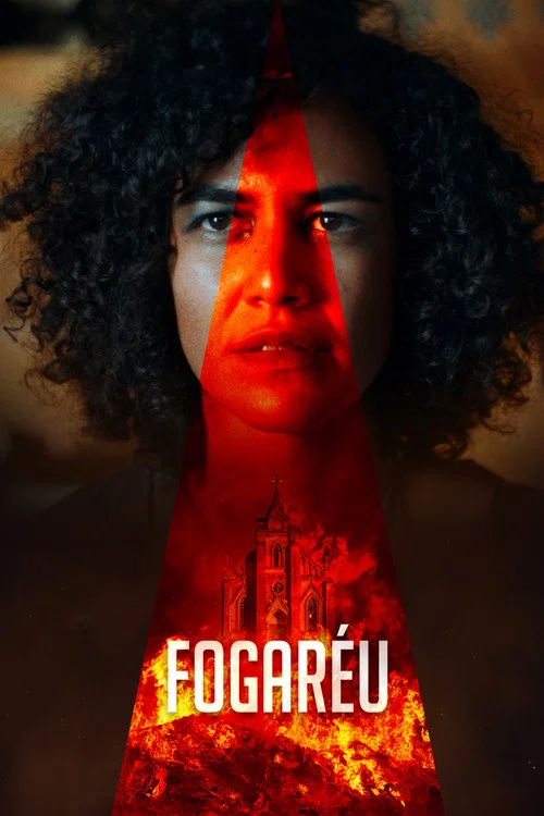 Fogaréu постер