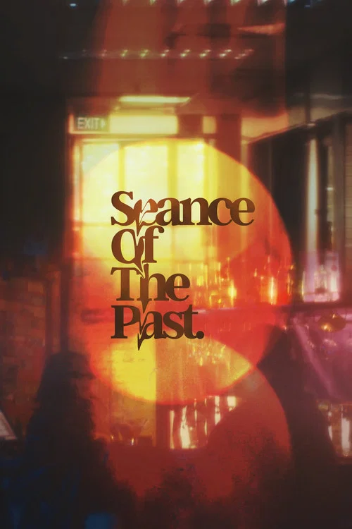 Seance of the Past постер