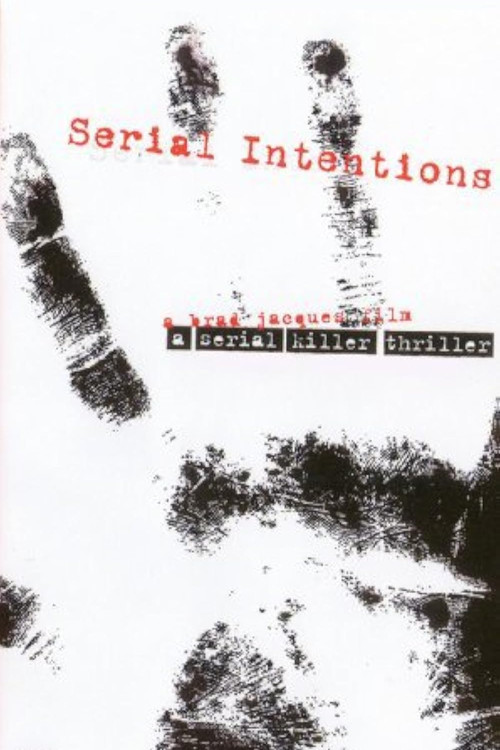Serial Intentions постер