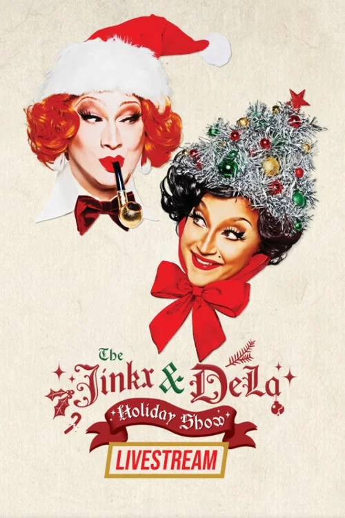 The Jinkx and DeLa Holiday Show 2024 постер
