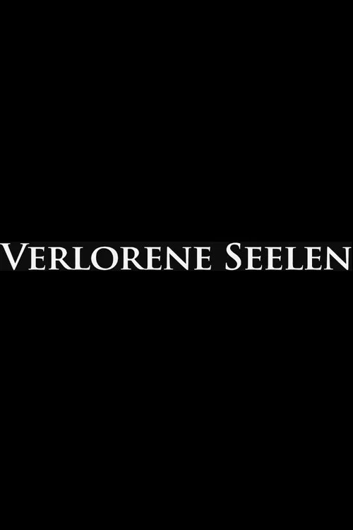 Verlorene Seelen постер