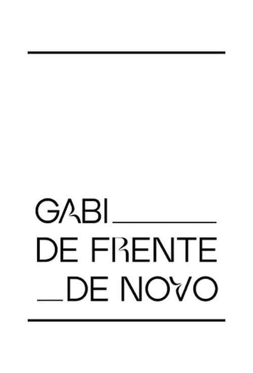 Gabi de Frente de Novo постер