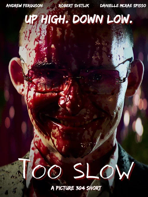 Too Slow постер