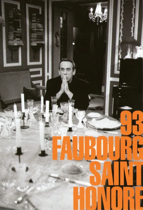 93 Faubourg Saint-Honoré постер