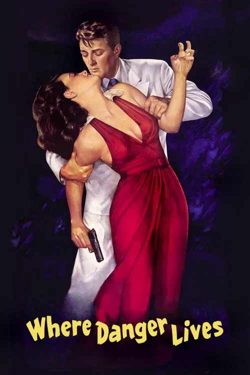 Where Danger Lives постер