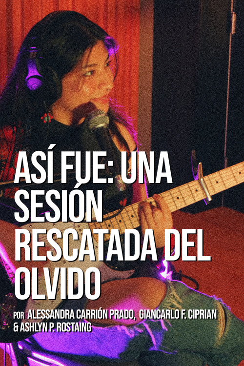 Así fue: Una sesión rescatada del olvido постер