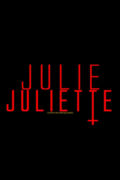 Julie.Juliette постер