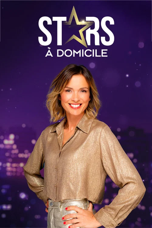 Stars à domicile постер