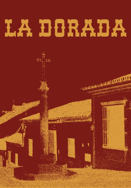 La Dorada постер