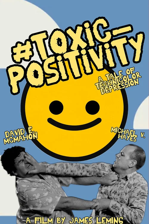 #toxic_positivity постер