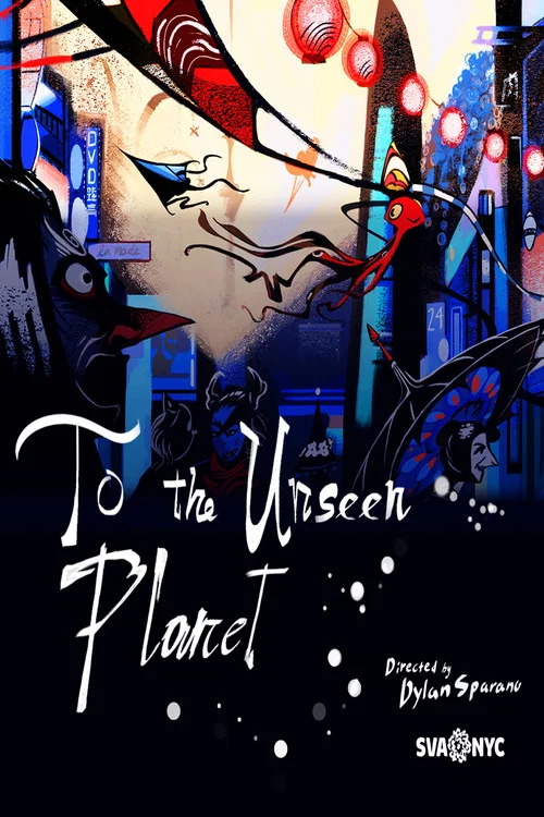 To the Unseen Planet постер