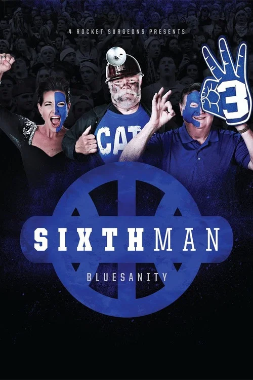 Sixth Man: Bluesanity постер