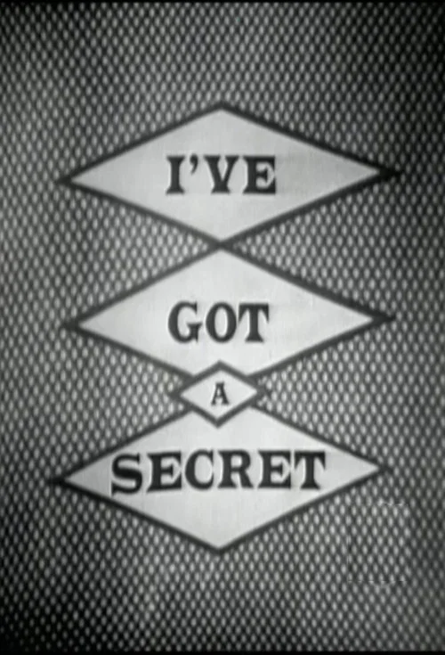 I've Got a Secret постер