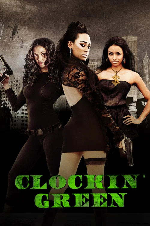 Clockin' Green постер