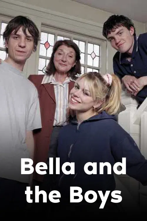 Bella and the Boys постер