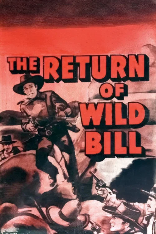 The Return of Wild Bill постер