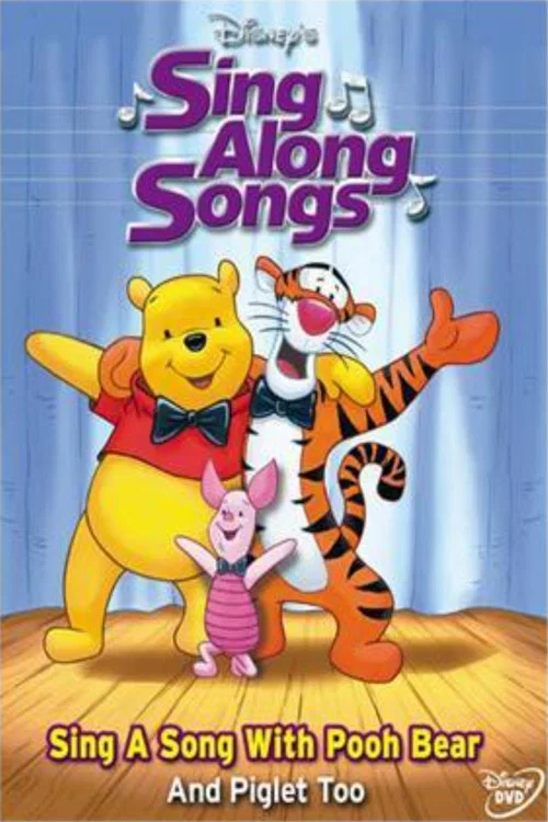 Disney's Sing-Along Songs: Sing a Song With Pooh Bear and Piglet Too постер