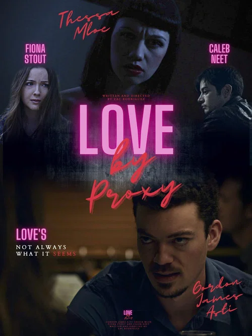 Love by Proxy постер