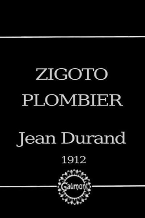 Zigoto plombier d'occasion постер