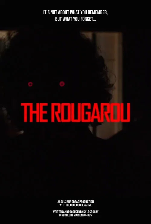 The Rougarou постер