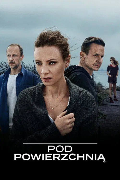Pod powierzchnią постер