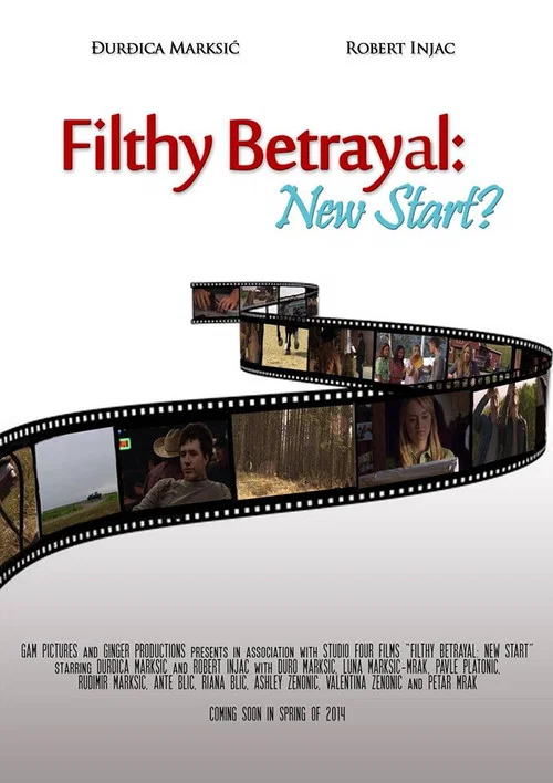 Filthy Betrayal: New Start? постер