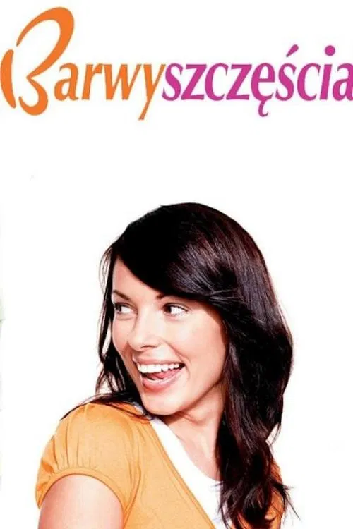 Barwy szczęścia постер