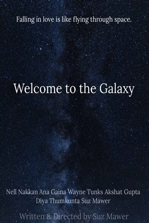 Welcome to the Galaxy постер