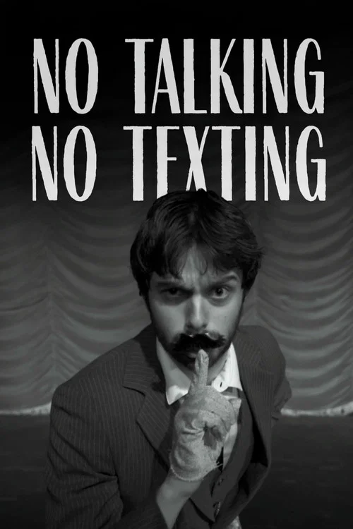 No Talking, No Texting постер