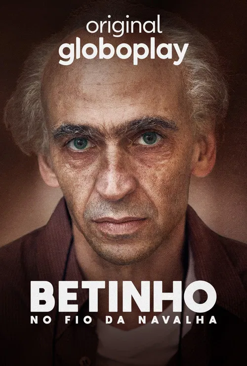 Betinho: No Fio da Navalha постер