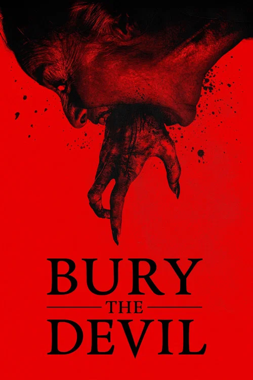Bury the Devil постер