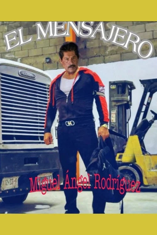 El Mensajero постер