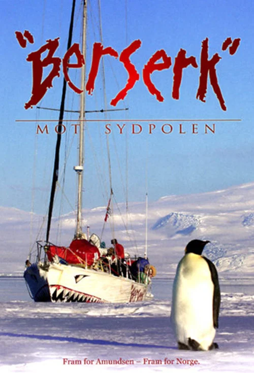 Berserk mot Sydpolen постер