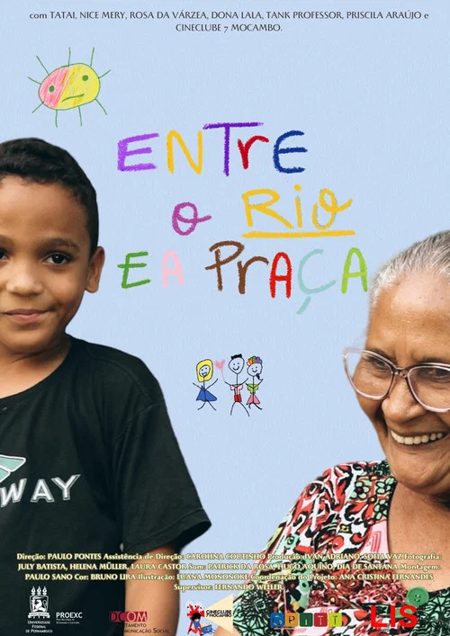 Entre o Rio e a Praça постер