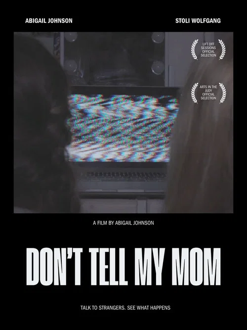 Don't Tell My Mom постер