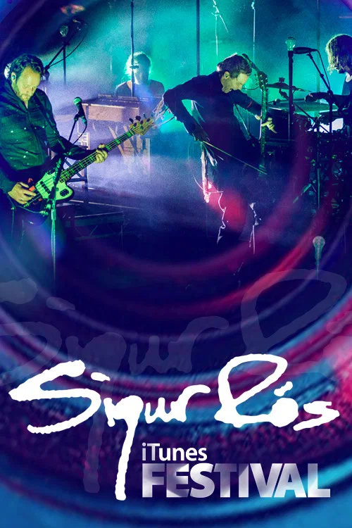 Sigur Ros: iTunes Festival Live постер