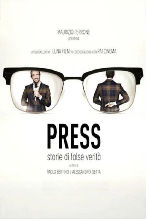 Press - Storie di False Verità постер
