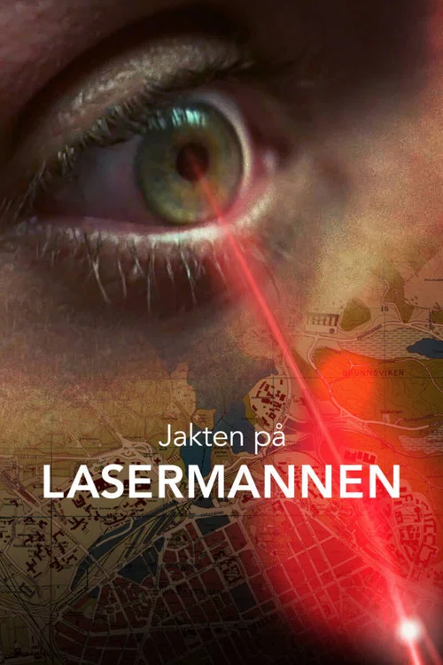 Jakten på Lasermannen постер