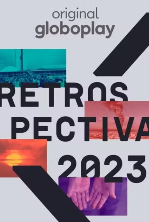 Retrospectiva 2023: Edição Globoplay постер