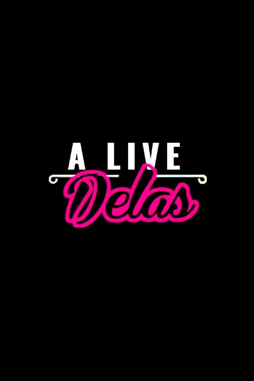 A Live Delas постер