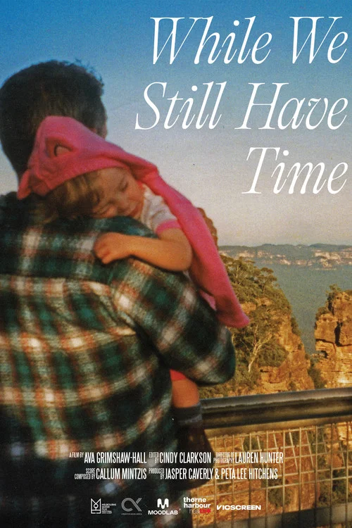 While We Still Have Time постер