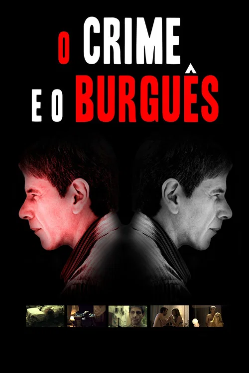 O Crime e o Burguês постер