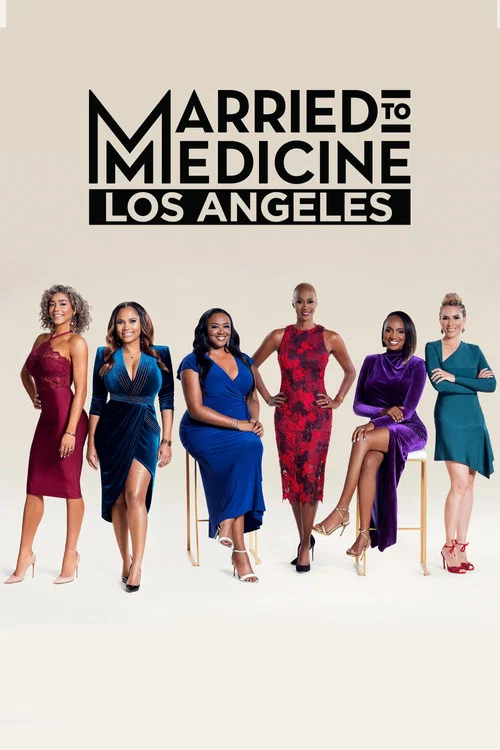 Married to Medicine Los Angeles постер