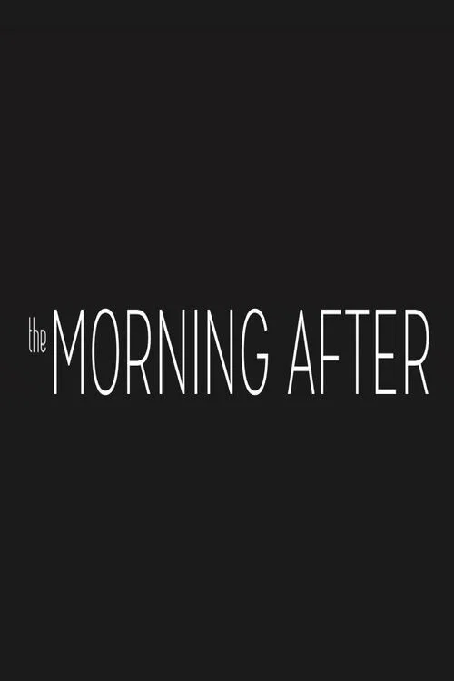 The Morning After постер
