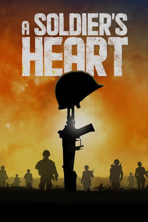 A Soldier's Heart постер