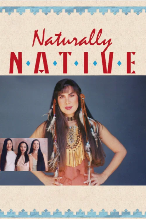 Naturally Native постер