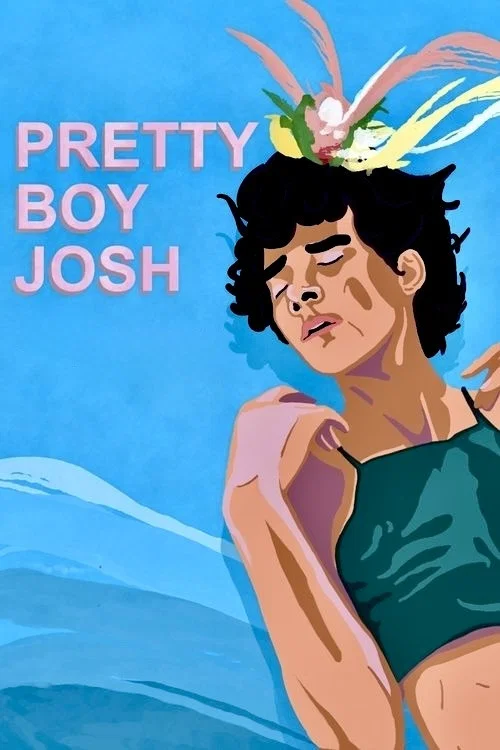 Pretty Boy Josh постер