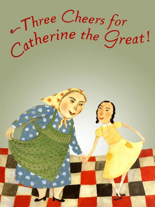 Three Cheers for Catherine the Great! постер